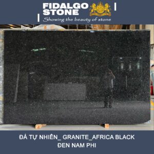 ĐÁ AFRICA BLACK - ĐEN NAM PHI
